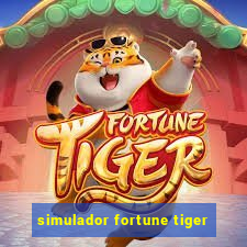 simulador fortune tiger